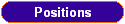 Positions